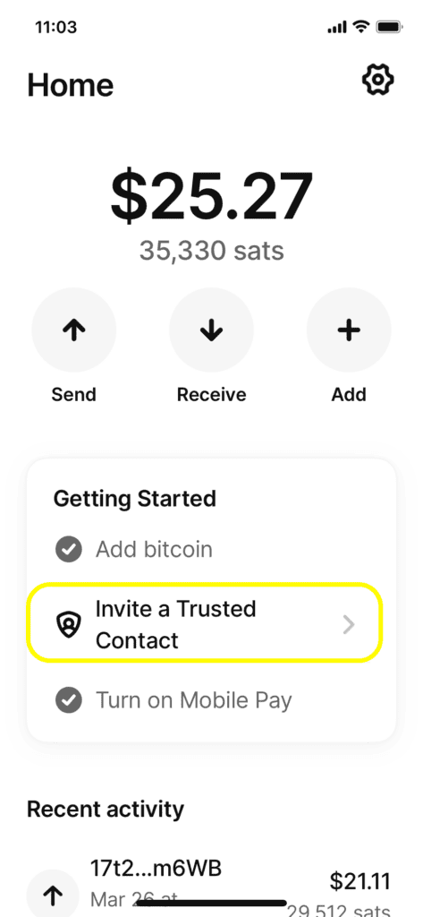 Home page, tap Invite s trusted contact