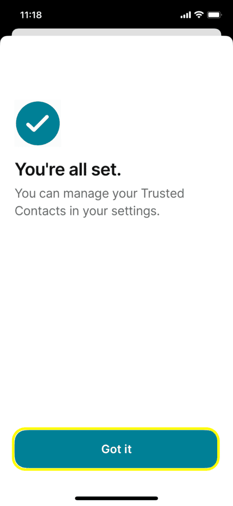 Confirmation that you have added your Trusted Contact.