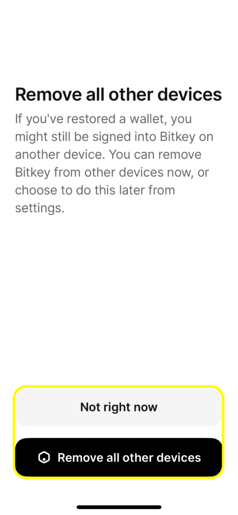 choose to remove from all other devices to remove your bitkey from your previous phone